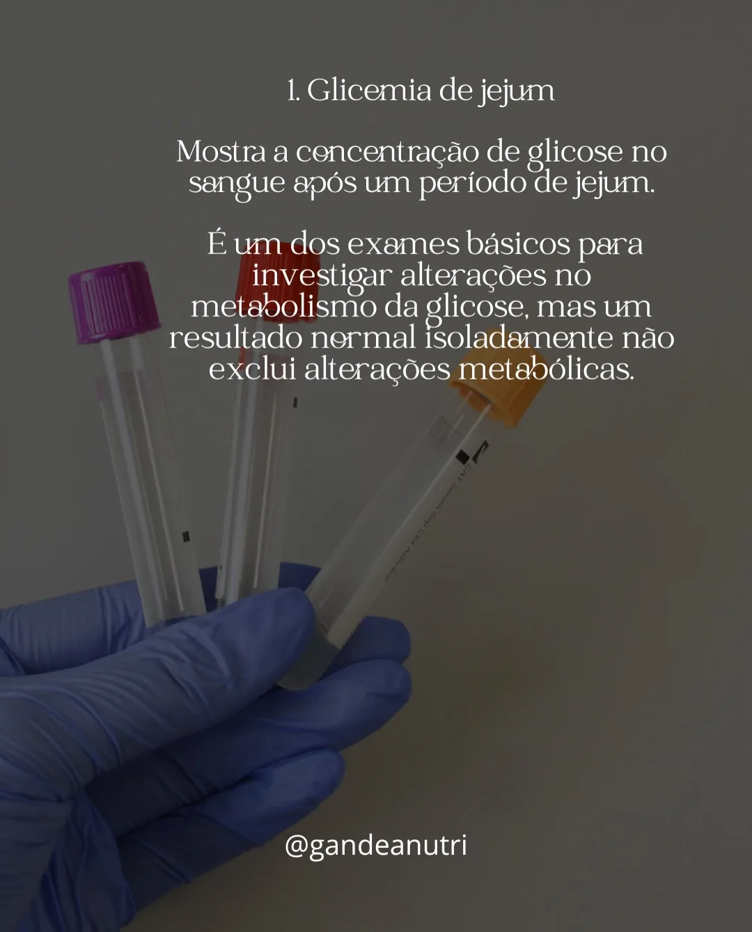 Post educativo da nutricionista Tatiane Gandea: Glicemia de jejum