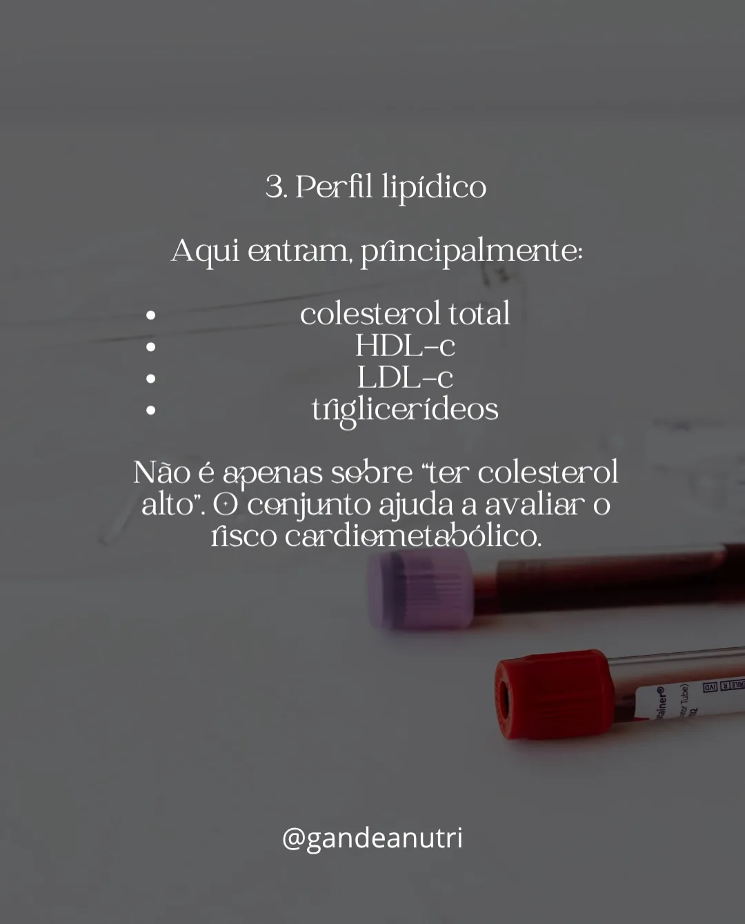 Post educativo da nutricionista Tatiane Gandea: Perfil lipídico